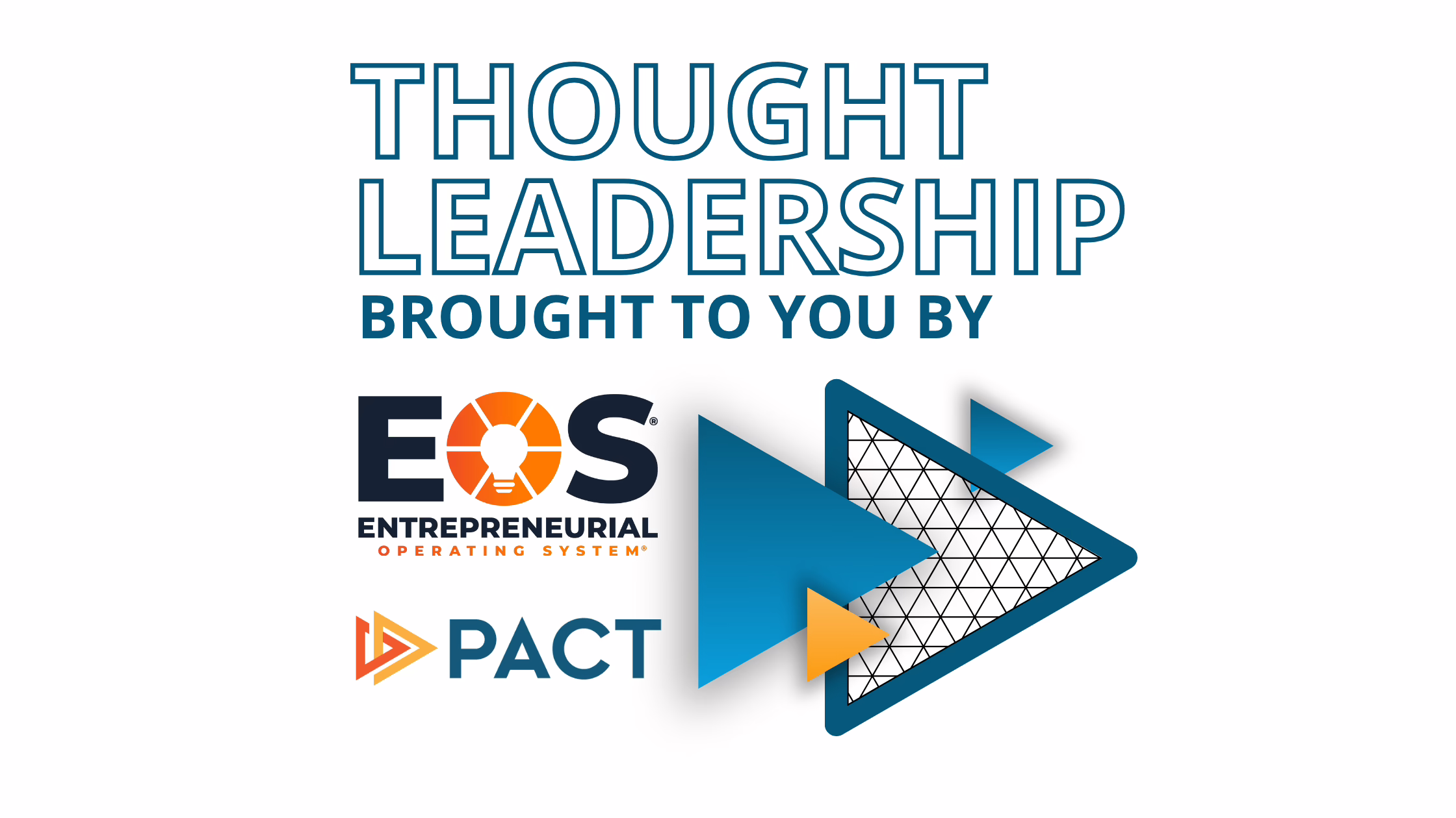 EOS Thought Leadership