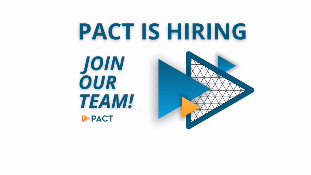 PACT is Hiring: Manager, Entrepreneurial Programs